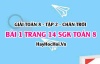 Bài 1 trang 14 Toán 8 Tập 2 Chân trời sáng tạo: Hệ Trục Tọa Độ